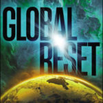 VIDEO: ‘They Want to Reset the World’: End Times Author Breaks Down ‘Great Reset,’